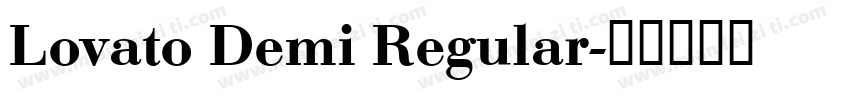 Lovato Demi Regular字体转换